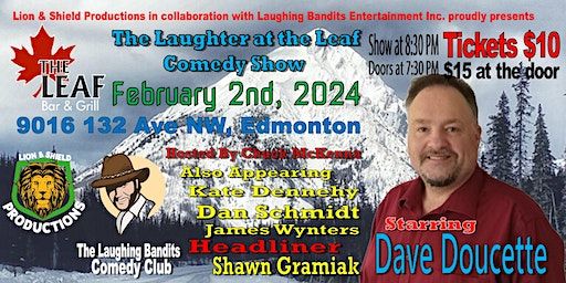 Laughter at the Leaf Comedy Show - Starring Dave Doucette | The Leaf Bar & Grill