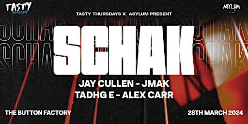 SCHAK @ THE BUTTON FACTORY 28/03/24 | The Button Factory