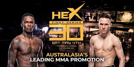 HEX Fight Series 30 | The Trusts Arena