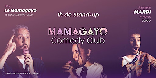 Mamagayo Comedy Club - 1h de Standup | Le Mamagayo