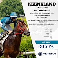 Keeneland Tailgate Networking | Keeneland Association Inc