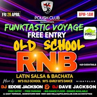 FREE : Old School RnB, Salsa & Bachata , 80's Funk , 90's -00's Dance | Polish Club Bankstown