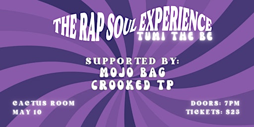 The Rap Soul Experience | Cactus Room