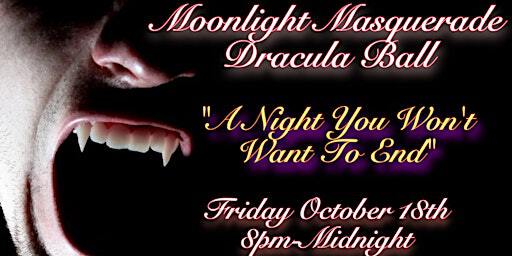 "Moonlight Masquerade" Dracula Ball | Torrington Elks Lodge #372