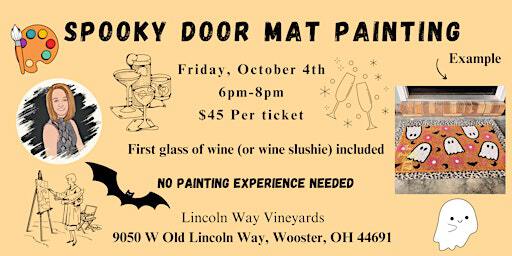 Spooky Door Mat Painting | Lincoln Way Vineyards