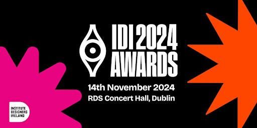 IDI Awards Ceremony 2024, RDS Concert Hall | RDS Hall 7 (Concert Hall)