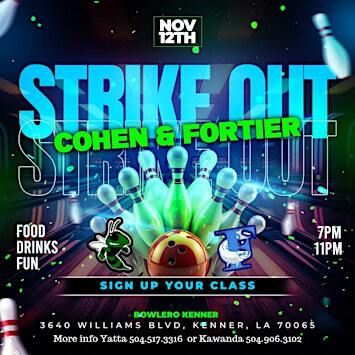 COHEN & FORTIER BOWLING NIGHT | Bowlero Kenner