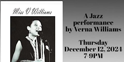 A Jazz Performance by Verna Williams | The Royal Canadian Legion #264, Kensington Road Northwest, Calgary, AB, Canada