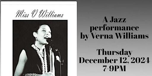 A Jazz Performance by Verna Williams | The Royal Canadian Legion #264, Kensington Road Northwest, Calgary, AB, Canada