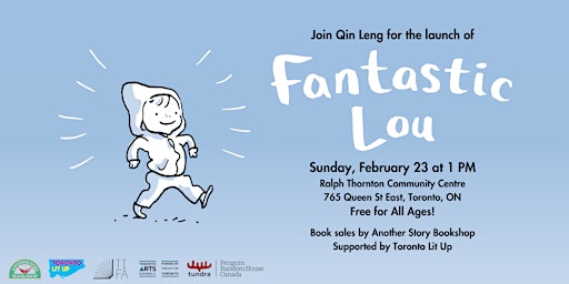 Qin Leng launches Fantastic Lou | Ralph Thornton Community Centre