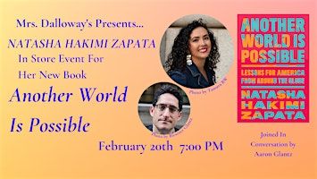 Natasha Hakimi Zapata's ANOTHER WORLD IS POSSIBLE In Store Event & Signing | Mrs Dalloway's