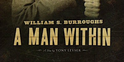 Film Screening. William S. Burroughs: A Man Within + Q &A with Yony Leyser | October Gallery