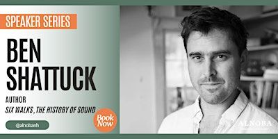 Speaker Series: Ben Shattuck | Alnoba