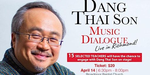 Dang Thai Son Music Dialogue | Broadmoor Baptist Church