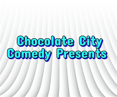Chocolate City Comedy Presents Live in DC | The Big Board
