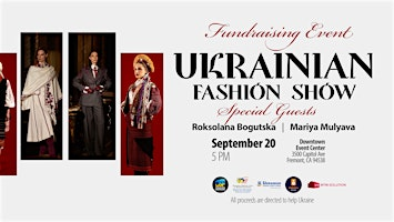 Ukrainian Fashion Show (Fremont / Bay Area, CA) | Fremont Downtown Event Center