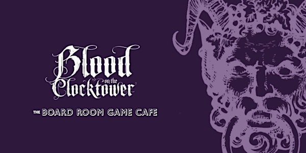 Blood on the Clocktower Teach 'n Play | The Board Room Game Cafe