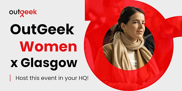 OutGeek Women in Tech - Glasgow Team Ticket | TBA