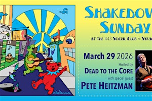 Shakedown Sunday at the 443 Social Club - EVENING SHOW | The 443 Social Club & Lounge