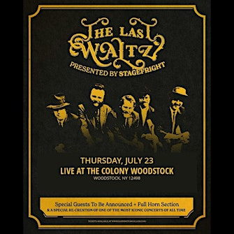 The Last Waltz - Presented by Stagefright | Colony