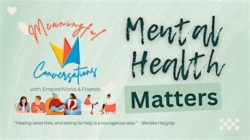 2nd Annual Meaningful Conversations - Mental Health Matters | Red Rocks Park and Amphitheatre