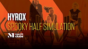 HYROX Spooky Half Simulation | Merritt Clubs Downtown Athletic Club