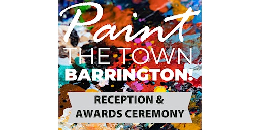 Paint the Town Barrington: Public Reception (Barrington) | Barrington's White House