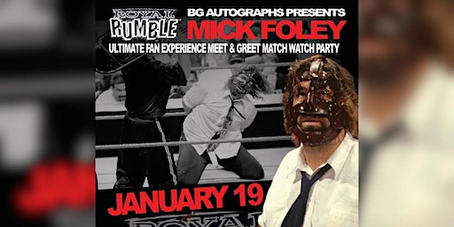 Mick Foley Autograph Signing Meet & Greet & Watch Party | Jefferson Valley Mall