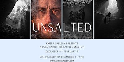 Artist Talk: UNSALTED | Kaiser Gallery