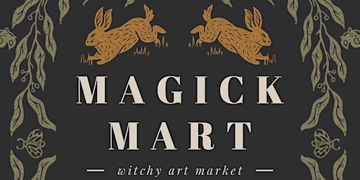 Magick Mart: a witchy art market | The Haven, Metaphysical Health Store