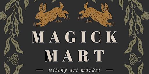 Magick Mart: a witchy art market | The Haven, Metaphysical Health Store