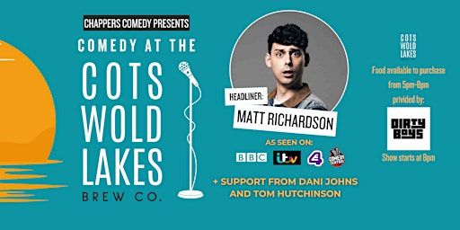 Comedy at the Cotswold Lakes Brew Co - With Headliner Matt Richardson | Cotswold Lakes Brew Co.