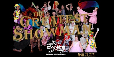 ADC PAC Presents The Greatest Showman Command Show | Liberty Hall