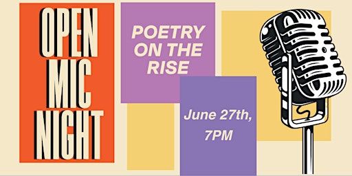 Poetry on the Rise: Open Mic Night | Books on the Rise