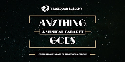Anything Goes: Stagedoor Signatures Cabaret (Tuesday) | Trinity Church Hall