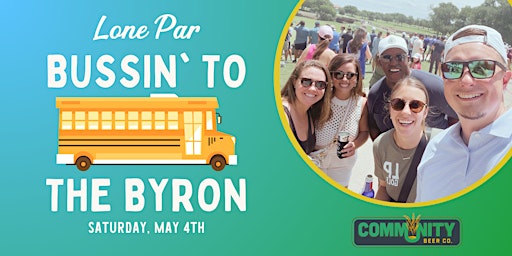 3rd Annual Bussin' To The Byron! | Community Beer Co.
