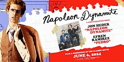 Napoleon Dynamite Live! | College Street Music Hall