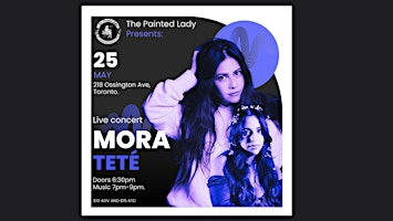 Mora and Teté | The Painted Lady