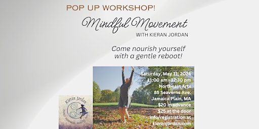 Mindful Movement with Kieran Jordan | Northeast Arts