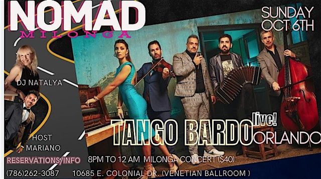 TANGO BARDO in ORLANDO at the Grand opening of NOMAD MILONGA | Orlando Venetian Ballroom