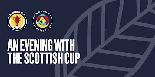 An Evening With The Scottish Cup: Dundee North End FC | Dundee North End Football Club