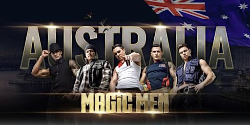 MAGIC MEN TAKEOVER NEWCASTLE | NEX