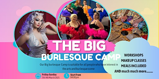 The Big Burlesque Camp | Fairbridge Village
