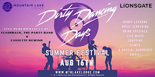 Dirty Dancing Days: Summer Festival 2025 | Mountain Lake Lodge