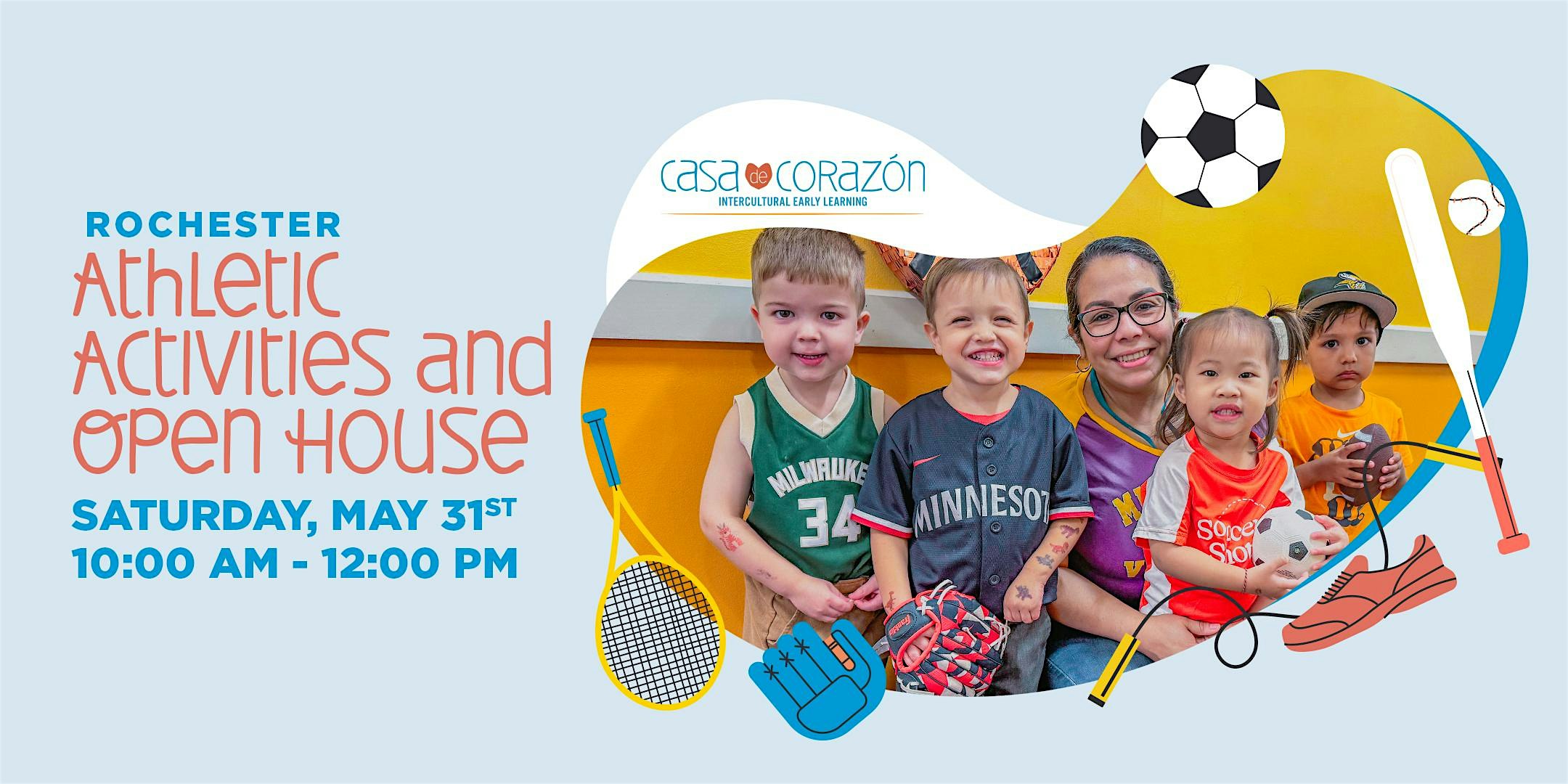 Athletic Activities and Open House | Casa de Corazón