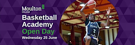 Moulton College Basketball Academy Open Day | John Ashby Sports Hall