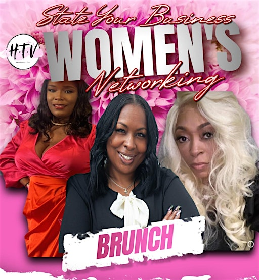 "State Your Business" Women's Networking Brunch | 4701 Old Soper Rd