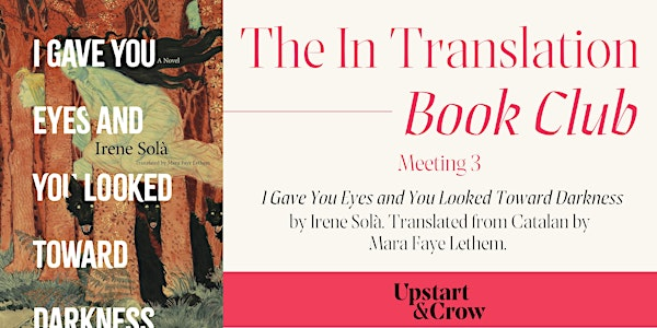 In Translation Book Club: Meeting 3 | Upstart & Crow