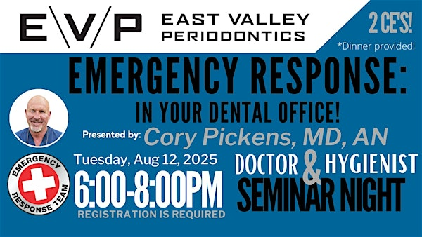 EVP Hygienist and Doctor Seminar 8/12/25 | Harkins Theatres Superstition Springs 25