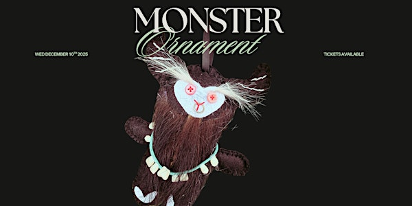 Creepmas Monster Ornament Making Workshop | Pretty Dead Taxidermy